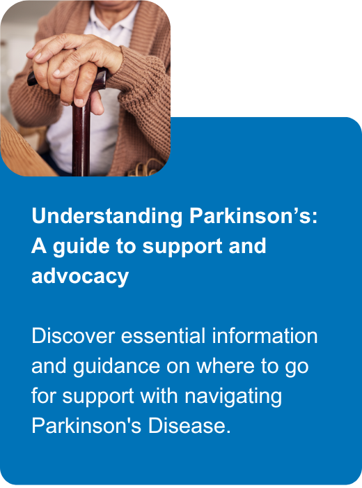 Understanding Parkinson's: A guide to support