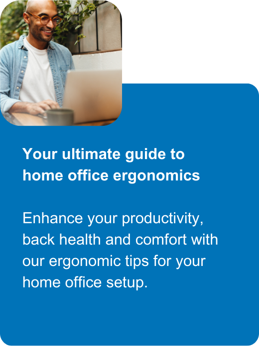 Guide to home office ergonomics