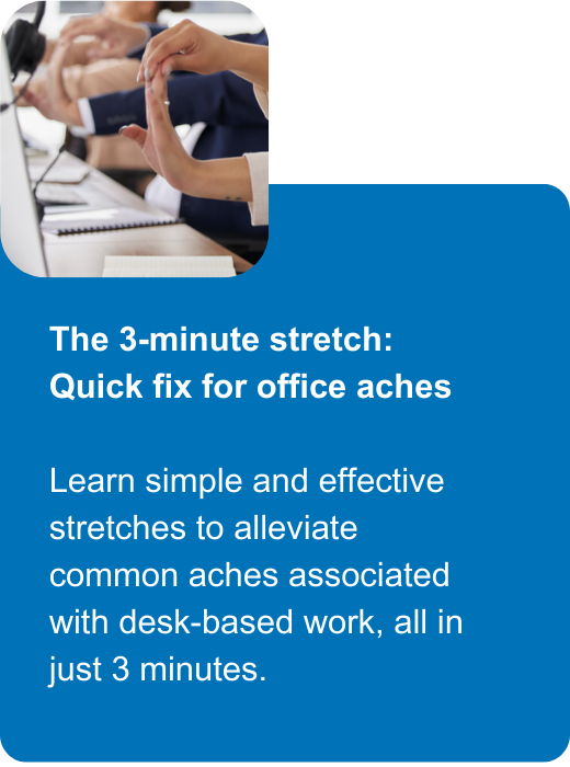 The 3-minute stretch for desk aches