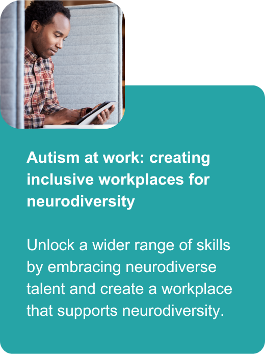 Autism at work: creating inclusive workplaces for neurodiversity 